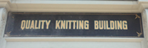The Quality Knitting Building