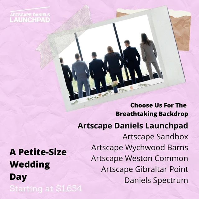 Special Event Venues: Artscape Daniels Launchpad 3