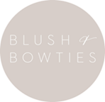 Blush & Bowties