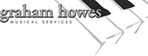 Graham Howes Musical Services