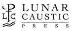 Lunar Caustic Press