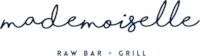 Mademoiselle Raw Bar + Grill