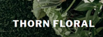 THORN Floral