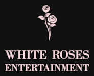 White Roses Entertainment