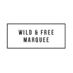 Wild and Free Marquee