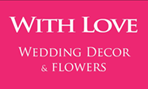 With Love Wedding Decor & Floral